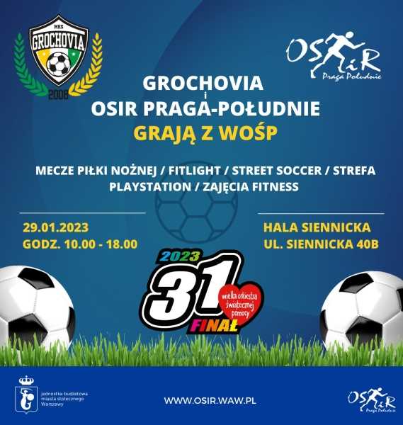 Grochovia i OSiR Praga-Południe grają z WOŚP