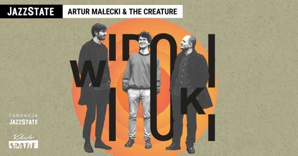Artur Małecki & The Creature I jam session