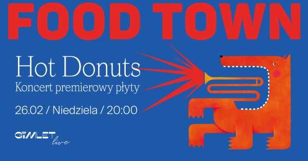 Hot Donuts | premiera płyty Ninja | koncert