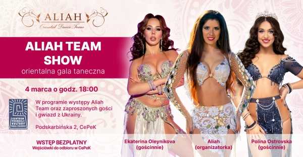 Aliah Team show - Orientalna gala taneczna w Warszawie