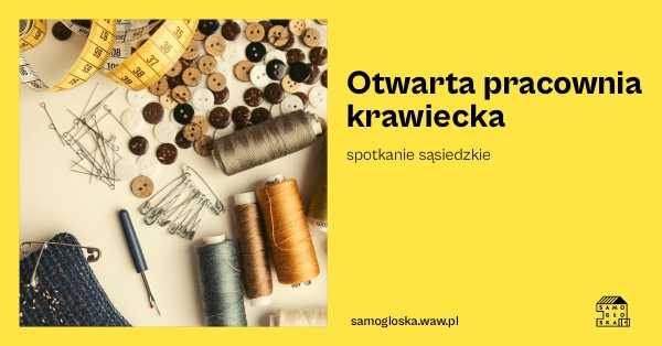 Otwarta pracownia krawiecka