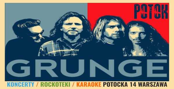 Grunge Potok Party