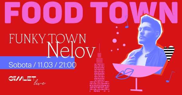Funky Town x Nelov