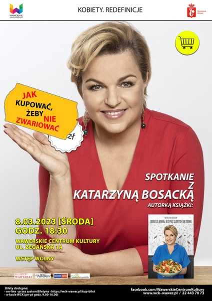 Wykład Katarzy Bosackiej „Jak kupować, żeby nie zwariować”