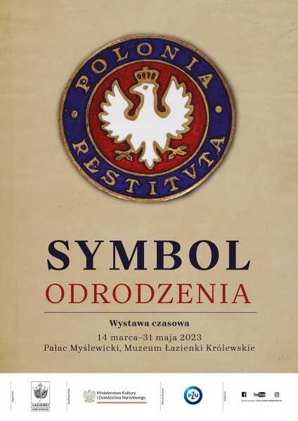 Oprowadzanie po wystawie "Polonia Restituta. Symbol odrodzenia"