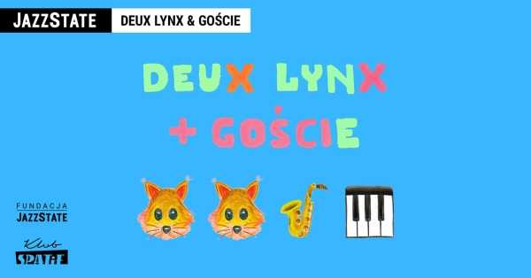 DEUX LYNX & GOŚCIE I jam session