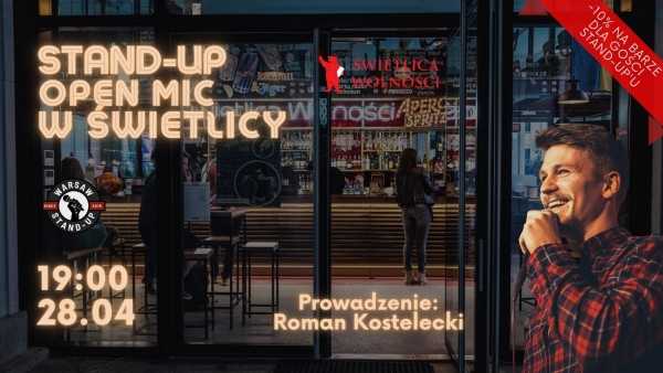 Stand-up Open Mic - Warsaw Stand-up x Roman Kostelecki