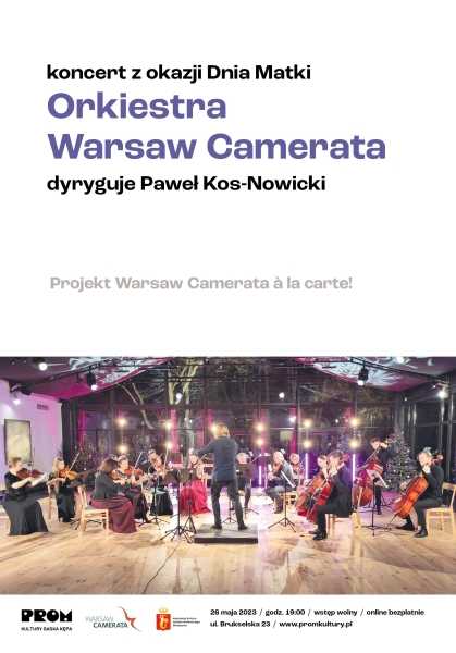 Koncert Warsaw Camerata à la Carte! z okazji Dnia Matki