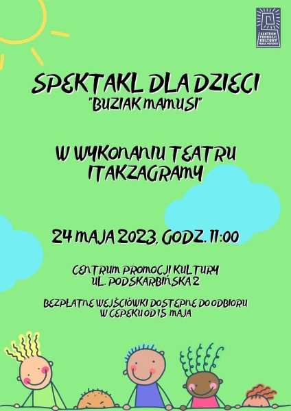 Spektakl dla dzieci "Buziak Mamusi"