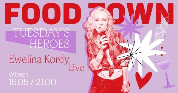 Tuesdays Heroes x Ewelina Kordy Live