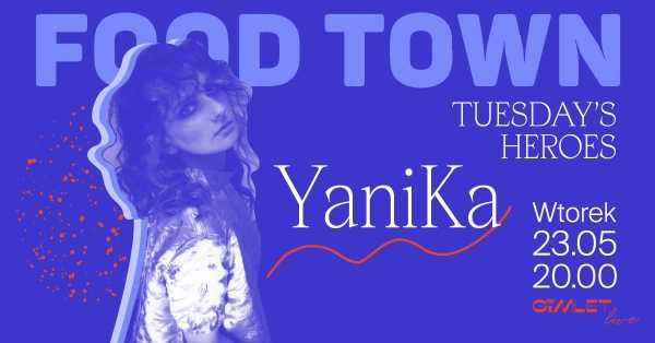 Tuesdays Heroes x YaniKa