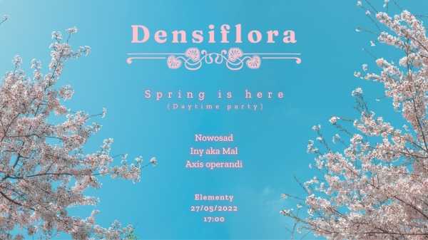 Densiflora #4: Spring is here w/ Nowosad