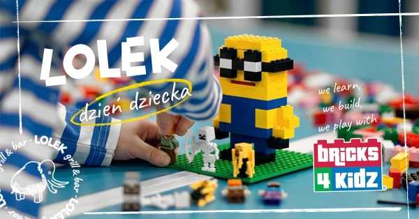 LOLEK Dzień dziecka z LEGO®