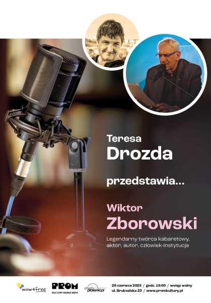 Teresa Drozda przedstawia: Wiktor Zborowski