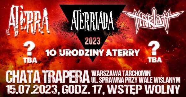 ATERRIADA 2023 | 10 urodziny zespołu ATERRA