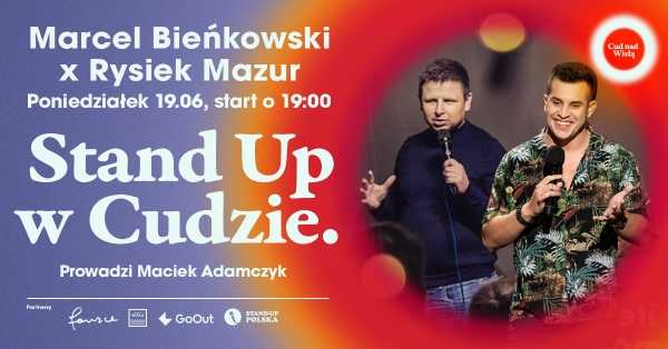 Cudowny Stand Up: Marcel Bieńkowski, Rysiek Mazur