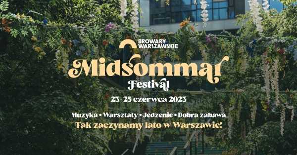Festiwal MIDSOMMAR 2023