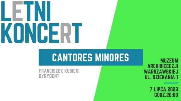 Letni Koncert | Cantores Minores