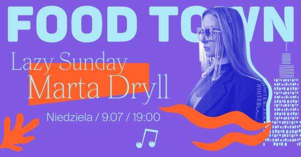 Lazy Sunday x Marta Dryll