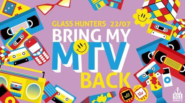 Bring my MTV Back! | URODZINY GLASS HUNTERS