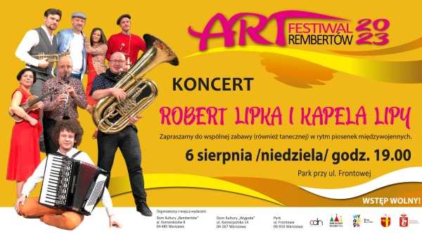Koncert Roberta Lipki i Kapeli Lipy | ART Festiwal Rembertów 2023