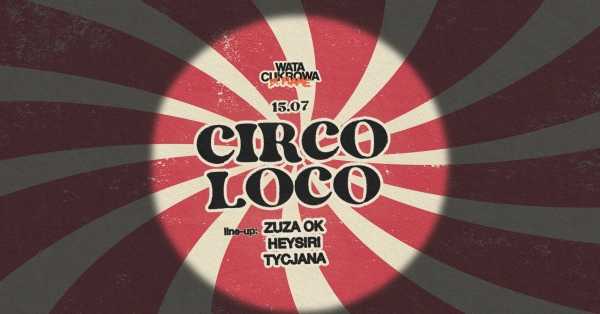 CIRCO LOCO | LISTA FB