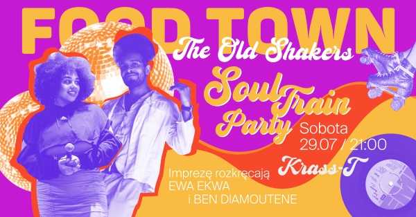 The Old Shakers x Krass-T Soul Train party x Ewa Ekwa & Benjamin Diamouténé