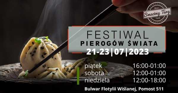 Festiwal Pierogów Świata nad Wisłą