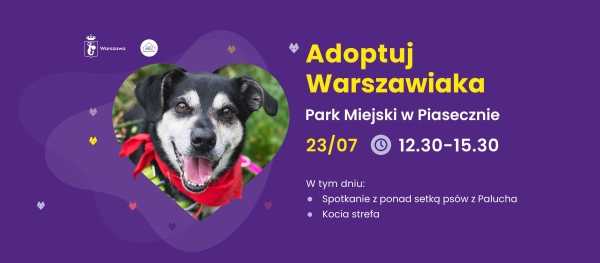 Adoptuj Warszawiaka w Piasecznie