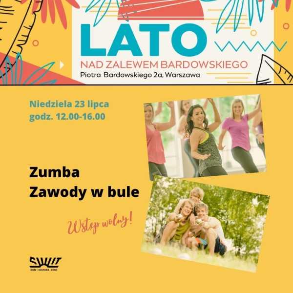 Lato nad Zalewem Bardowskiego - Zumba i bule