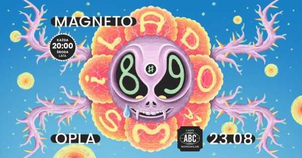 LADO NA WSI #89 | Magneto &  Opla