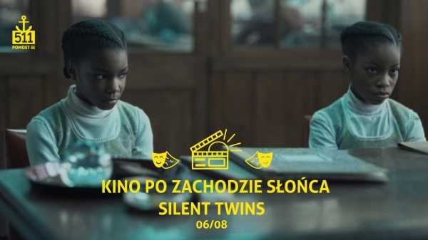 Kino po Zachodzie Słońca: "Silent Twins"