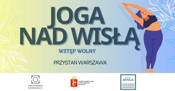 Joga nad Wisłą - Przystań Warszawa