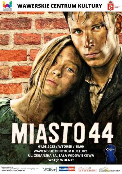  Seans Klubu Filmowego WCK - "Miasto 44"