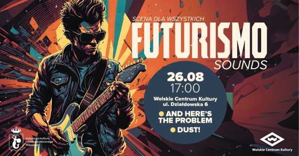 Koncert: Futurismo Sounds