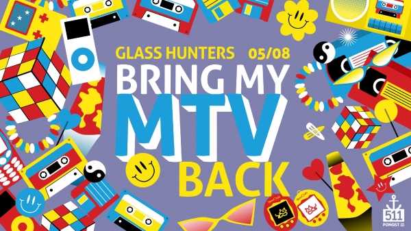Bring my MTV Back! | GLASS HUNTERS