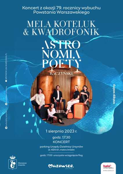 Obchody rocznicy wybuchu Powstania Warszawskiego – koncert Meli Koteluk i Kwadrofonik