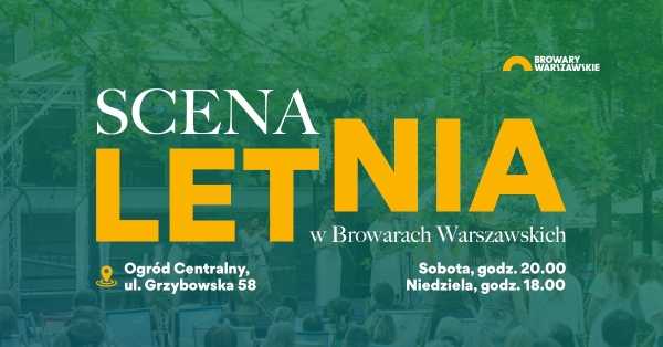 Scena letnia w Browarach Warszawskich! | Koncert: Seeme