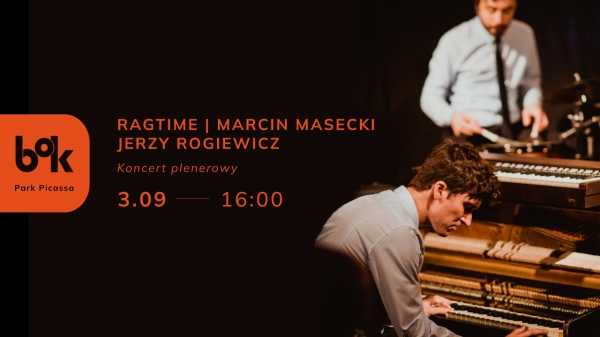 RAGTIME | MARCIN MASECKI, JERZY ROGIEWICZ