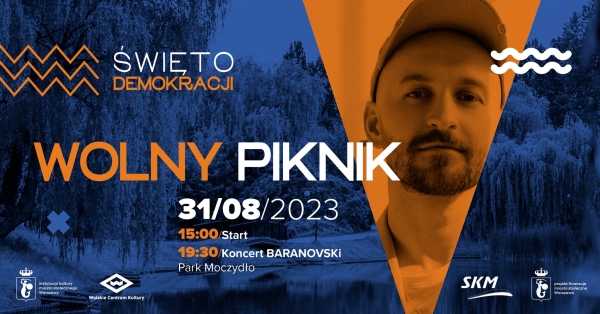 WOLNY PIKNIK | Koncert BARANOVSKi