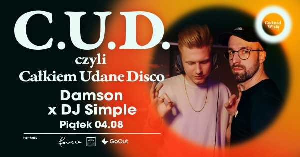 C.U.D. czyli Całkiem Udane Disco | Damson x DJ Simple