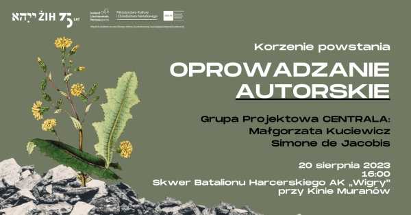 Korzenie powstania | oprowadzanie autorskie z projektantami wystawy