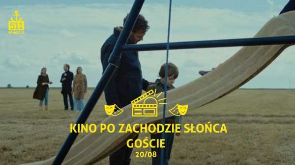 Kino po Zachodzie Słońca: "Goście"