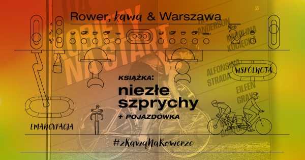 #zKawąNaRowerze: "Niezłe szprychy"
