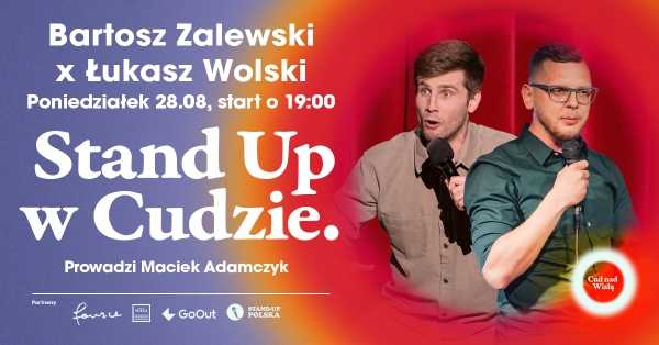 Stand Up w Cudzie | Bartosz Zalewski, Łukasz Wolski 
