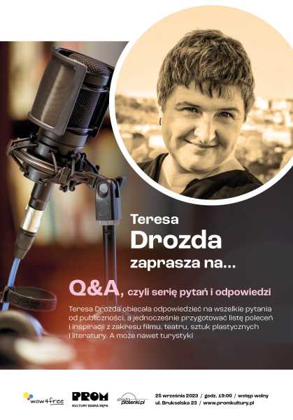 Teresa Drozda zaprasza... na Q&A, czyli serię pytań i odpowiedzi
