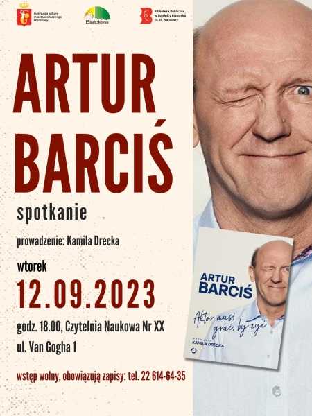 Spotkanie autorskie z Arturem Barcisiem