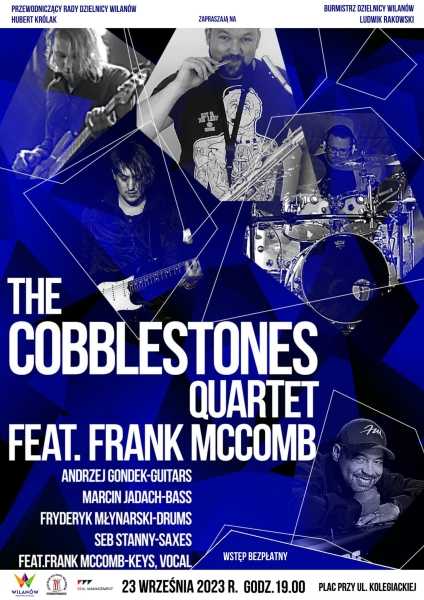 Koncert "The Cobblestones Quartet feat. Frank McComb" 
