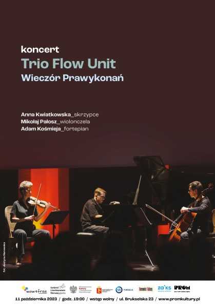 Wieczór Prawykonań – Trio Flow Unit