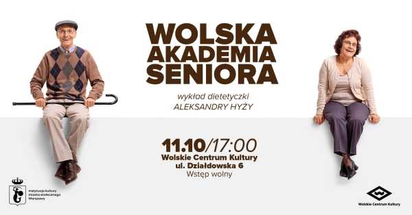 Wolska Akademia Seniora - wykład dietetyczki Aleksandry Hyży